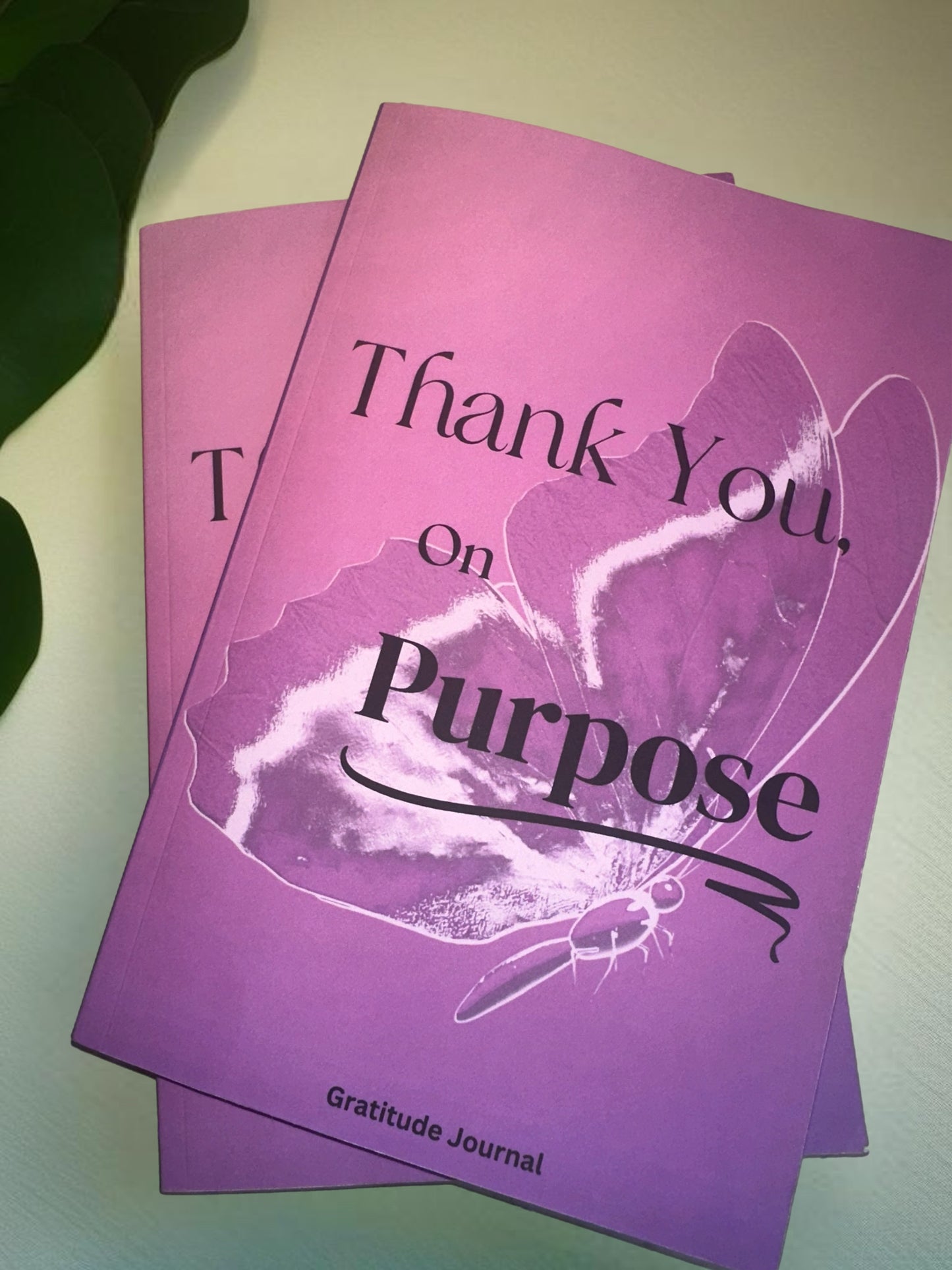 Thank You, on Purpose: Gratitude Journal